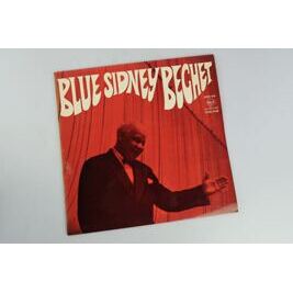 Sidney Bechet -Blue Sidney Bechet