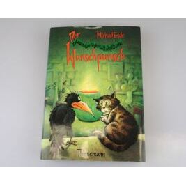 Der satanarchäolügenialkohöllische Wunschpunsch von Michael Ende
