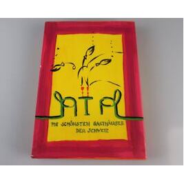 Die schönsten Gasthäuser der Schweiz von Dave Bruelmann und Marion Michels